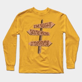 Right vs Wrong Long Sleeve T-Shirt